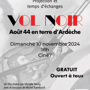 Projection "Vol Noir, Août 44 en Terre d'Ardèche"