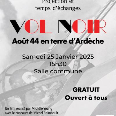 Film documentaire Vol Noir, Août 44 en terre d'Ardèche