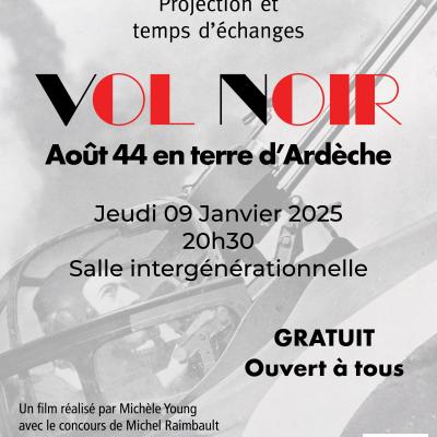 Vol Noir, Août 44 en Terre d'Ardèche / projection et temps d'échanges