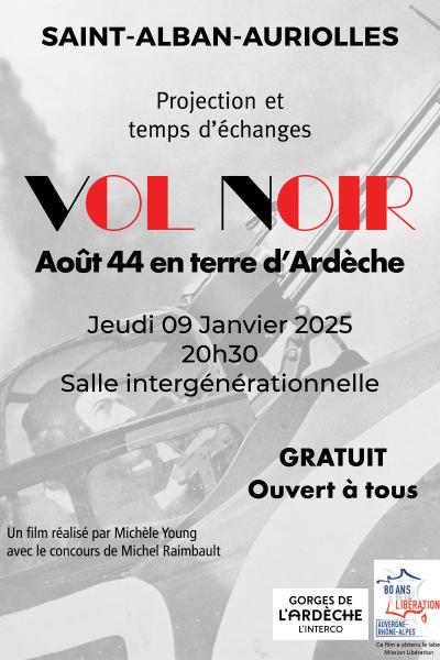 Vol Noir, Août 44 en Terre d'Ardèche / projection et temps d'échanges